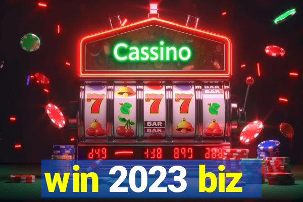 win 2023 biz